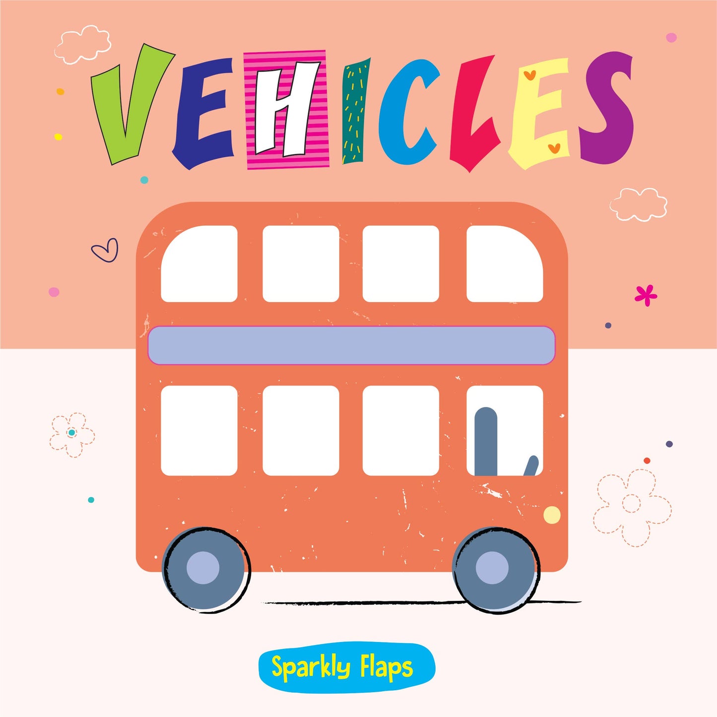 Sparkly Flaps: Vehicles - Kids' Book